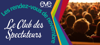 Le club des spectateurs étudiants : Les sorties de Novembre !